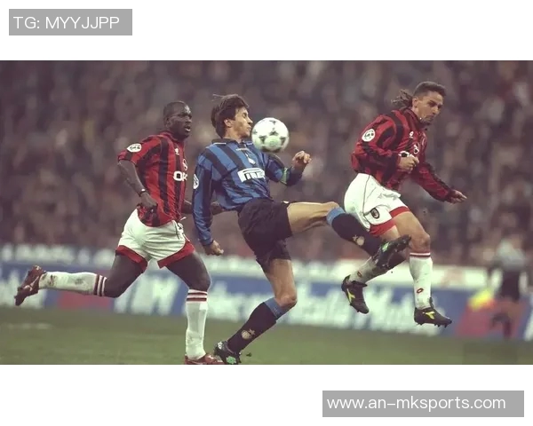 米兰德比!国际米兰对阵AC米兰,足球历史最璀璨的对决 米兰德比!国际米兰对阵AC米兰,足球历史最璀璨的对决